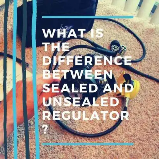 What is the difference between sealed and unsealed regulator?
