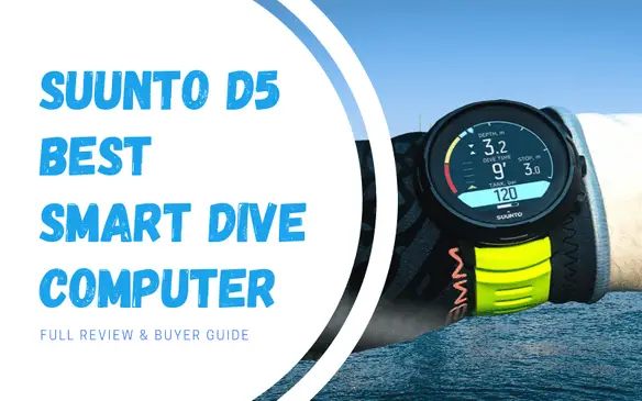 Full Review & Buyer Guide: SUUNTO D5 Best Smart Dive Computer