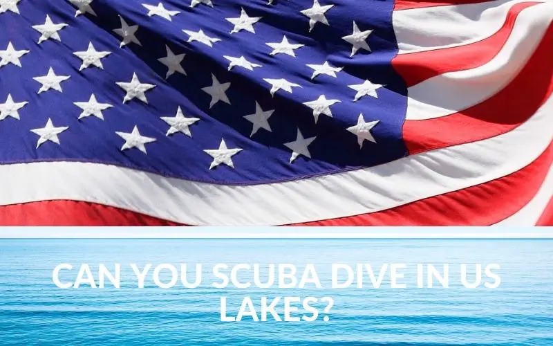 9 USA Diving Lakes That Will Freshen Up Your Dive Locations